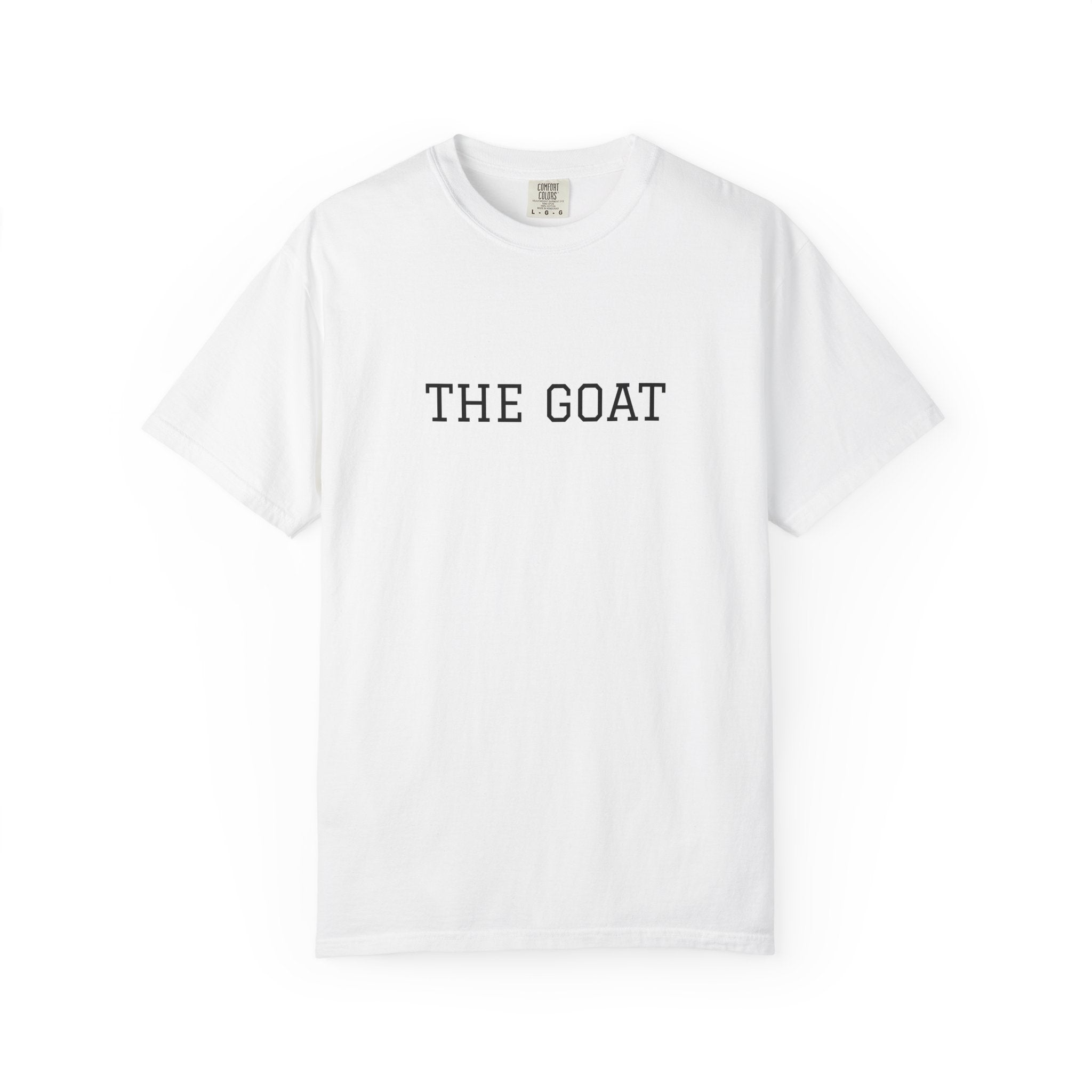 THE GOAT T-shirt | Minimal Text Tee